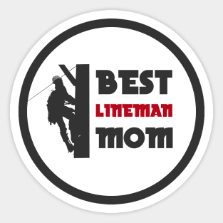 Best lineman mom Sticker